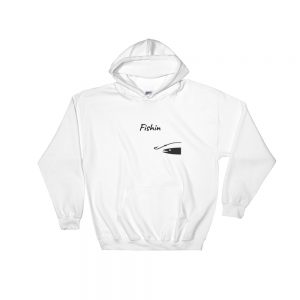 Fishin Hooded Sweatshirt